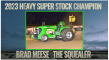 Heavy Super Stock - The Squealer
